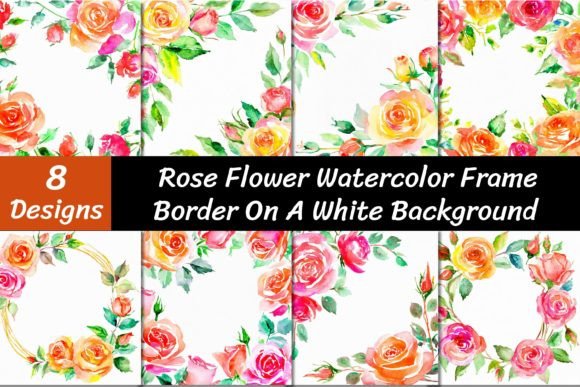 Timeless Elegance: Using Rose Flower Watercolor Frame Backgrounds